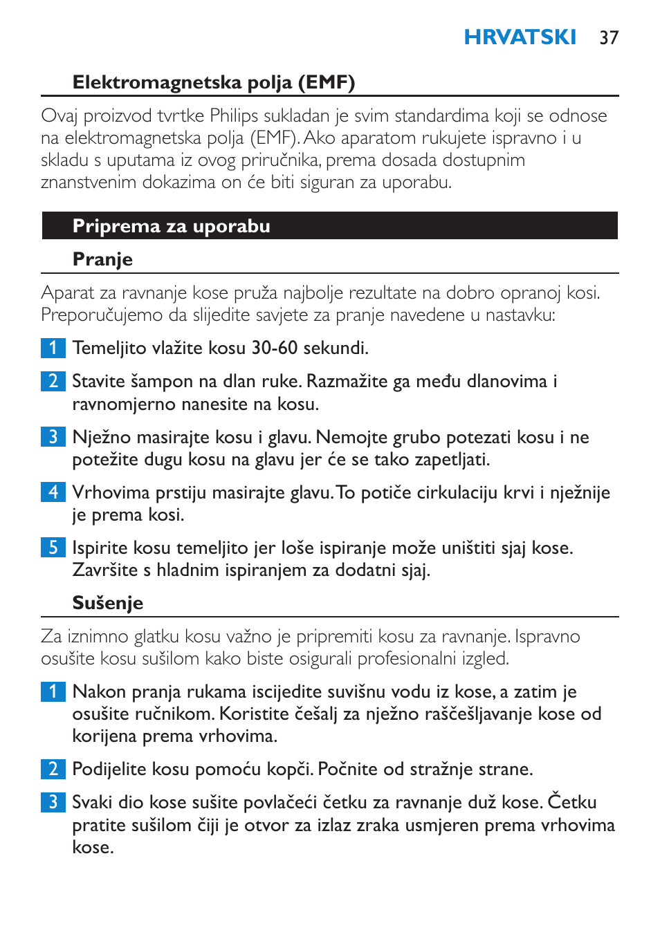 Elektromagnetska polja (emf), Priprema za uporabu, Pranje | Sušenje | Philips SalonStraight Pro HP4667/00 User Manual | Page 37 / 124