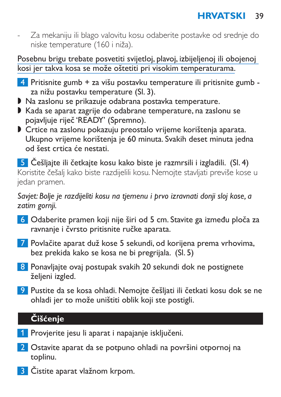 Čišćenje | Philips SalonStraight Pro HP4667/00 User Manual | Page 39 / 124