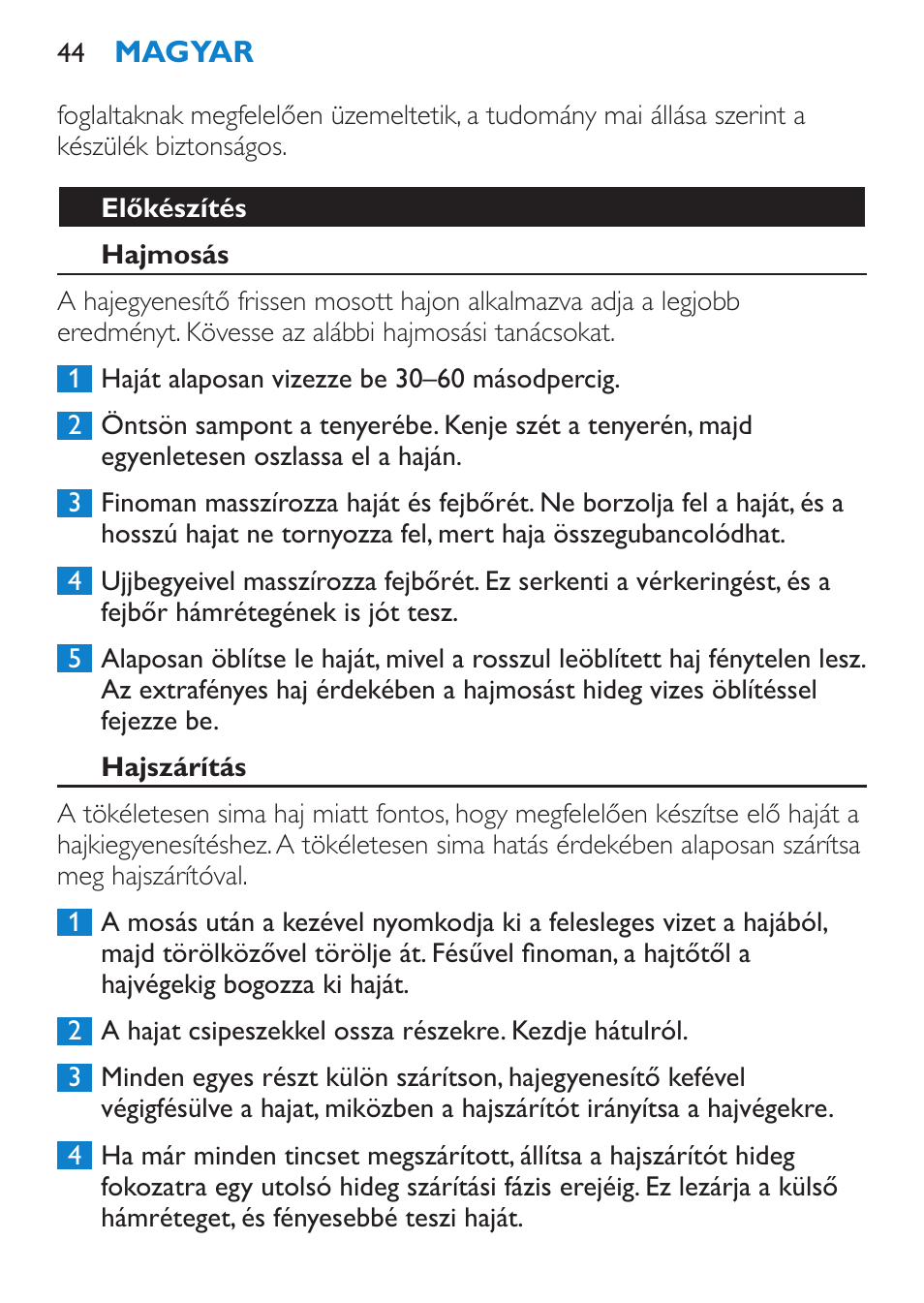 Előkészítés, Hajmosás, Hajszárítás | Philips SalonStraight Pro HP4667/00 User Manual | Page 44 / 124