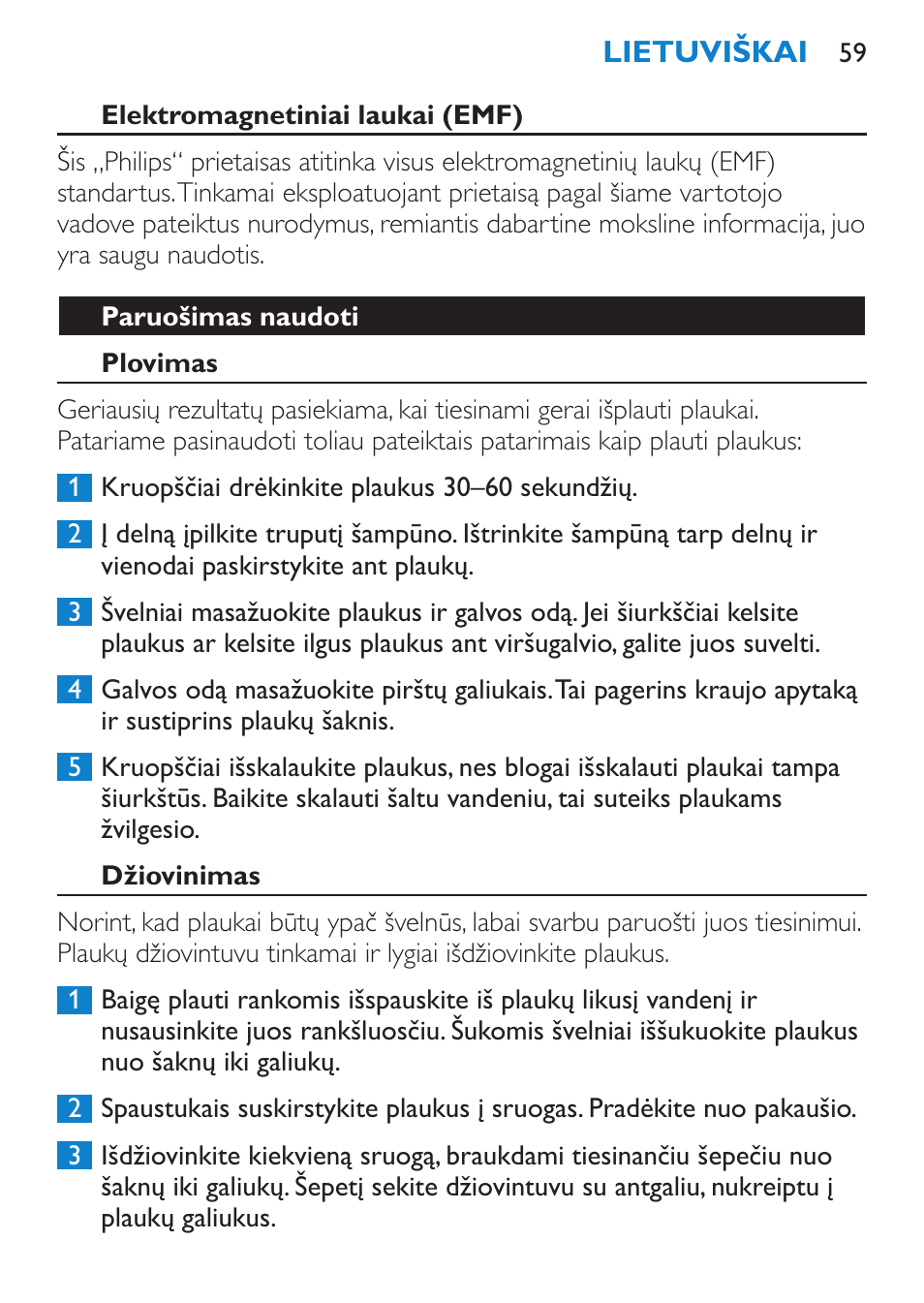 Elektromagnetiniai laukai (emf), Paruošimas naudoti, Plovimas | Džiovinimas | Philips SalonStraight Pro HP4667/00 User Manual | Page 59 / 124