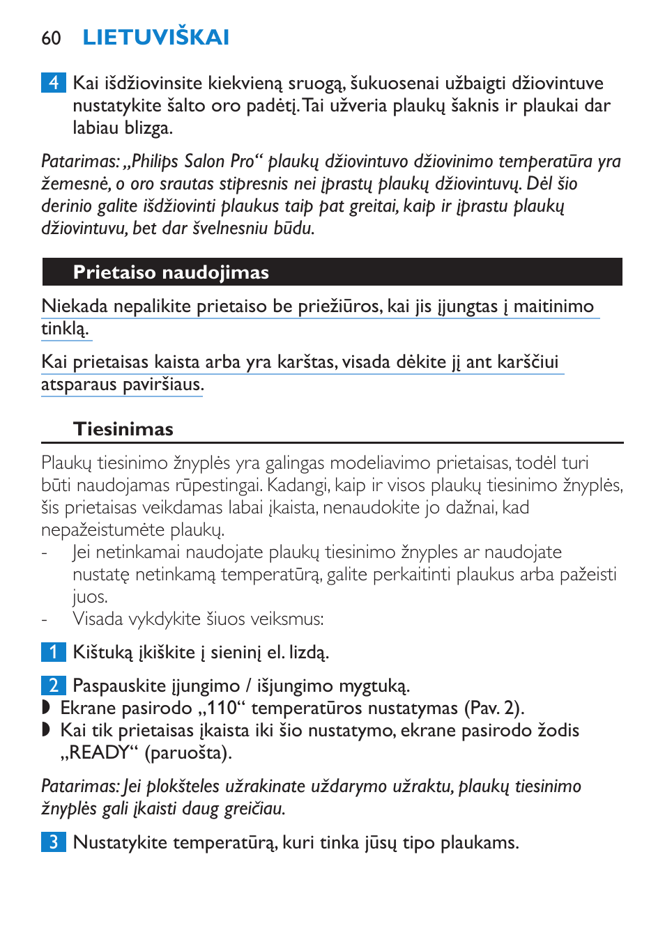 Prietaiso naudojimas, Tiesinimas | Philips SalonStraight Pro HP4667/00 User Manual | Page 60 / 124