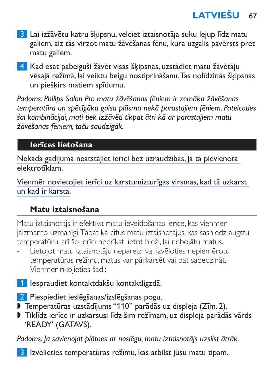 Ierīces lietošana, Matu iztaisnošana | Philips SalonStraight Pro HP4667/00 User Manual | Page 67 / 124