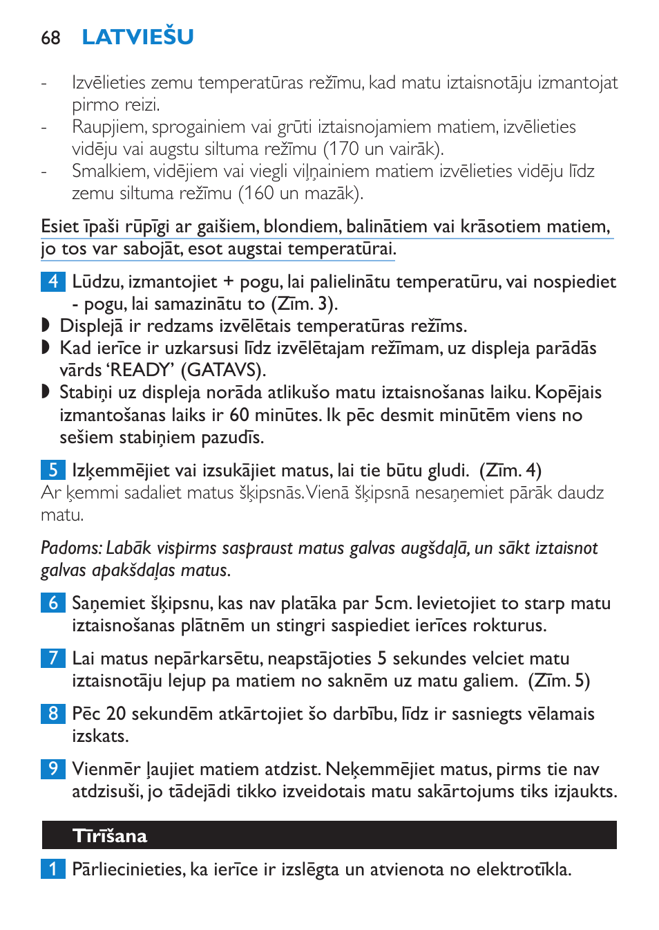 Tīrīšana | Philips SalonStraight Pro HP4667/00 User Manual | Page 68 / 124