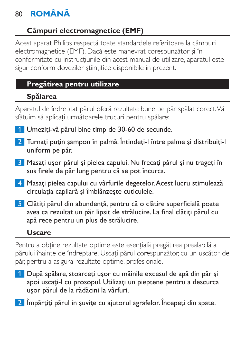 Câmpuri electromagnetice (emf), Pregătirea pentru utilizare, Spălarea | Uscare | Philips SalonStraight Pro HP4667/00 User Manual | Page 80 / 124