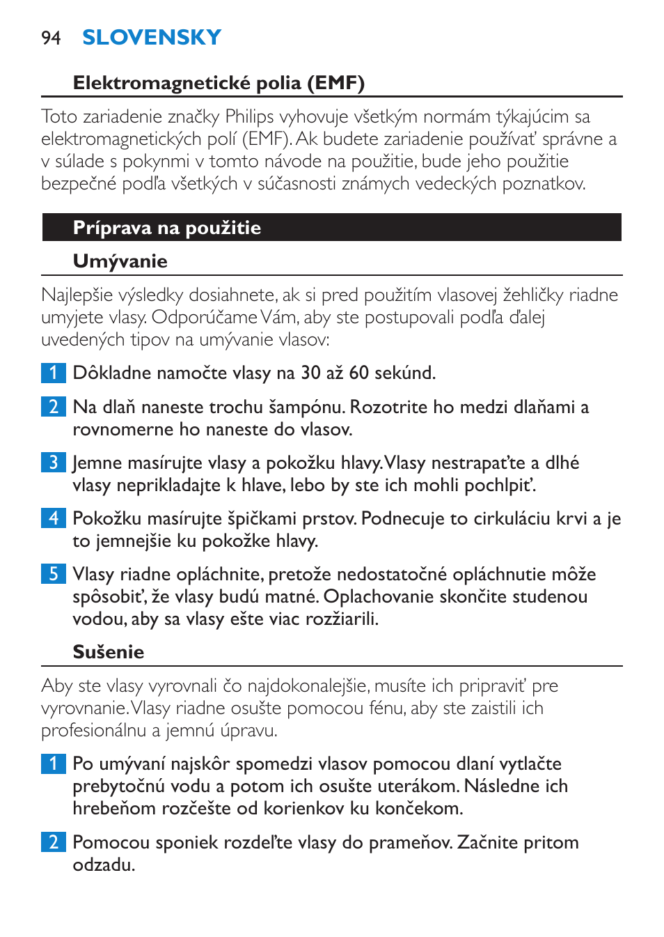 Elektromagnetické polia (emf), Príprava na použitie, Umývanie | Sušenie | Philips SalonStraight Pro HP4667/00 User Manual | Page 94 / 124