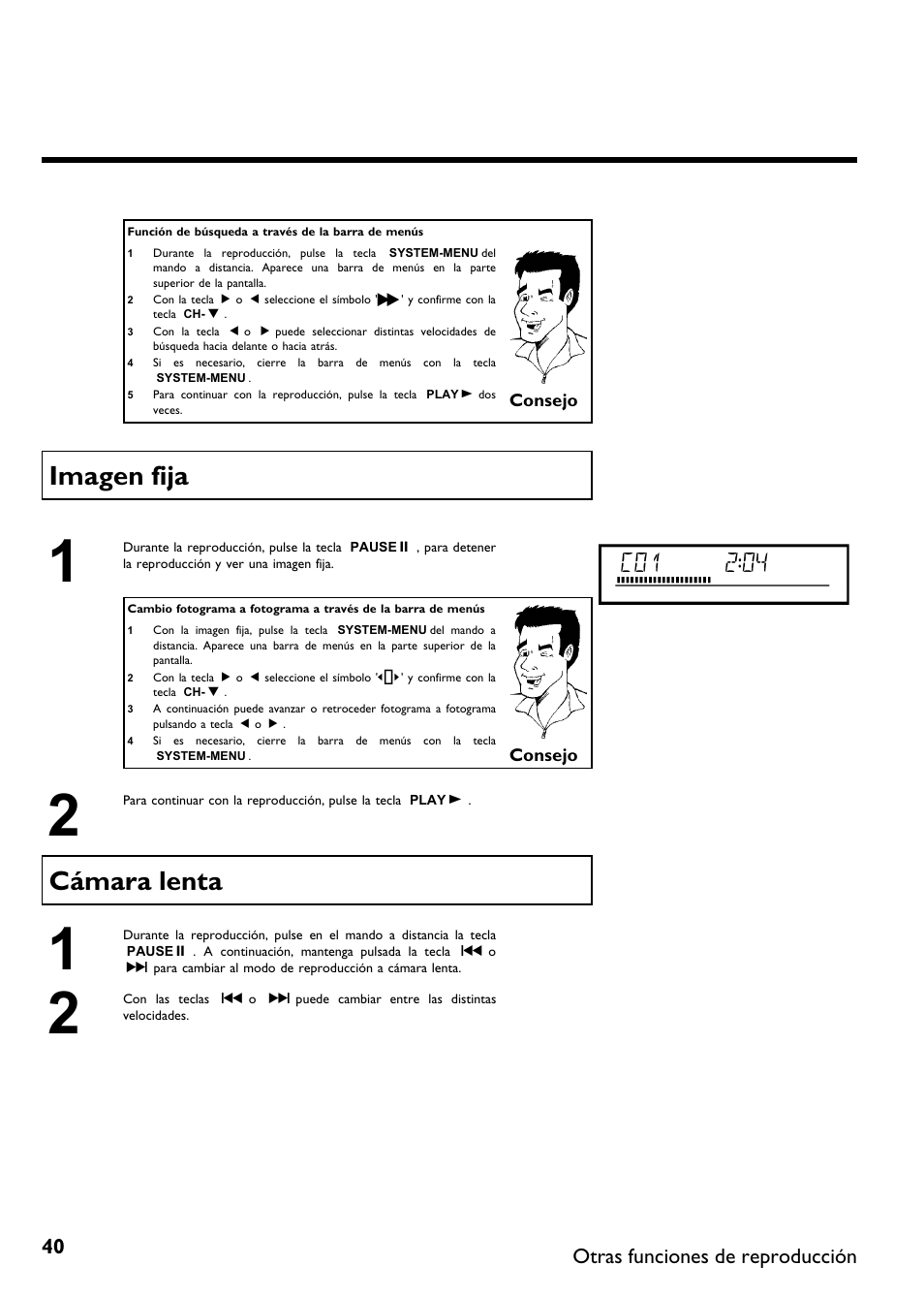 Imagen fija, Cámara lenta, Otras funciones de reproducción | Philips DVDR 75 User Manual | Page 142 / 190