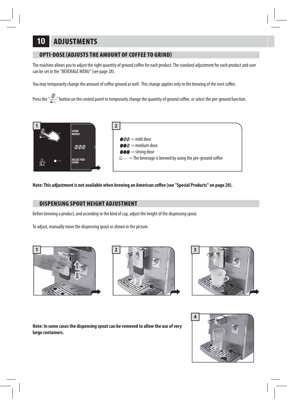 Adjustments, Optidose adjusts the amount of coffee to grind, Dispensing spout height adjustment | Philips HD8946 User Manual | Page 14 / 60