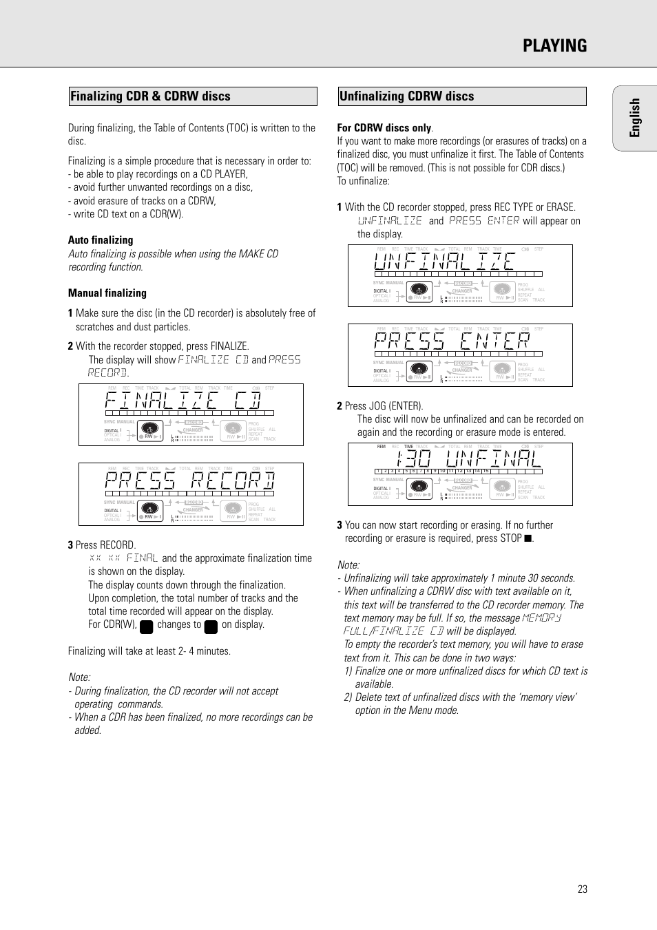 Playing, English, Unfinalizing cdrw discs | Finalizing cdr & cdrw discs, Changes to | Philips CDR775 S User Manual | Page 23 / 35