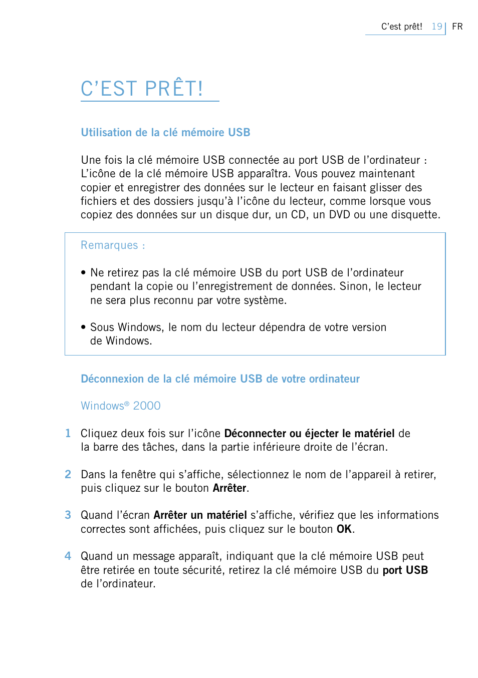 C’est prêt | Philips Active Crystals USB Memory Key Naughty Raymond FM02SW00/FM02SW10 User Manual | Page 21 / 104