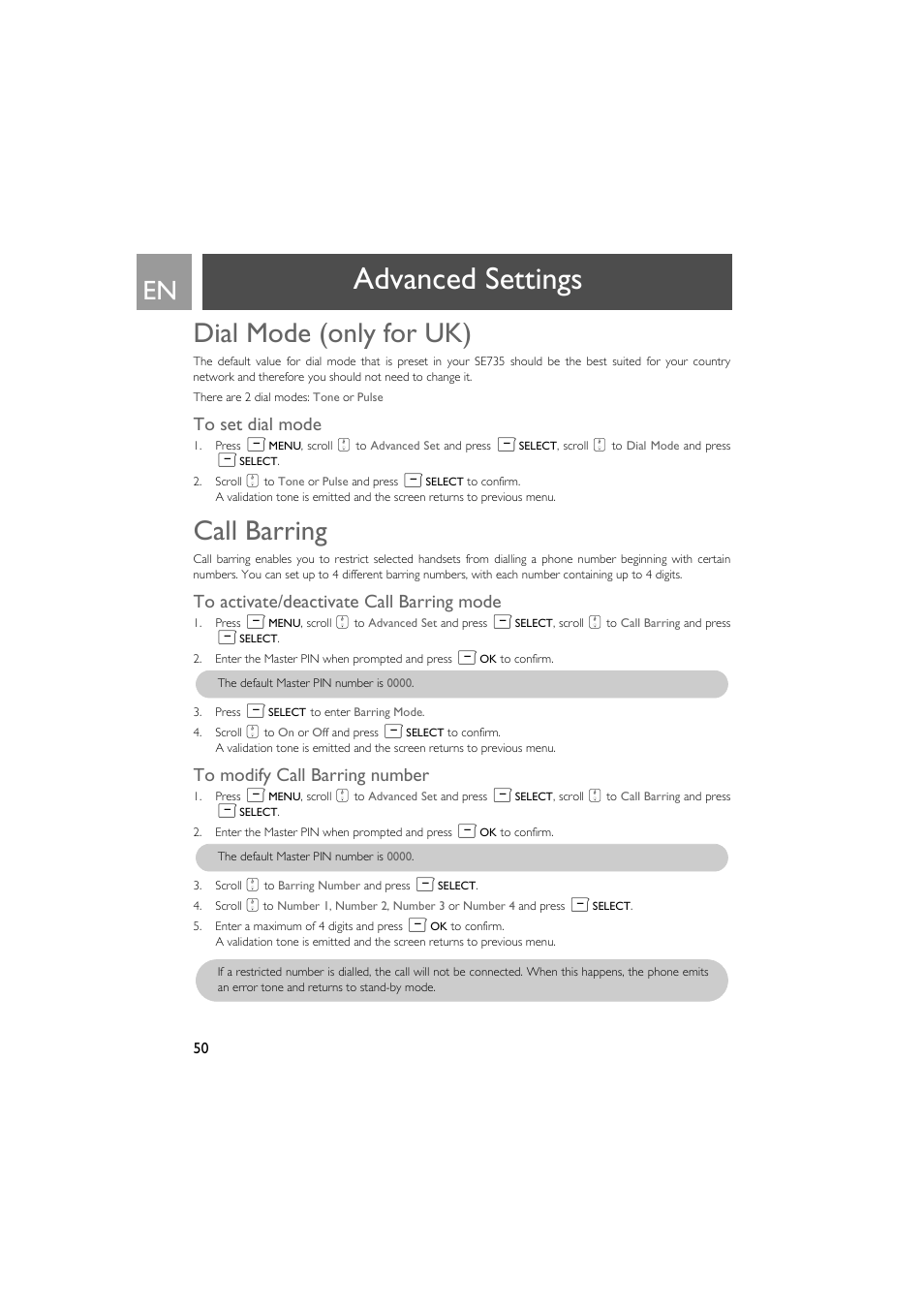 Dial mode (only for uk), To set dial mode, Call barring | To activate/deactivate call barring mode, To modify call barring number, Advanced settings | Philips SE735 User Manual | Page 50 / 71