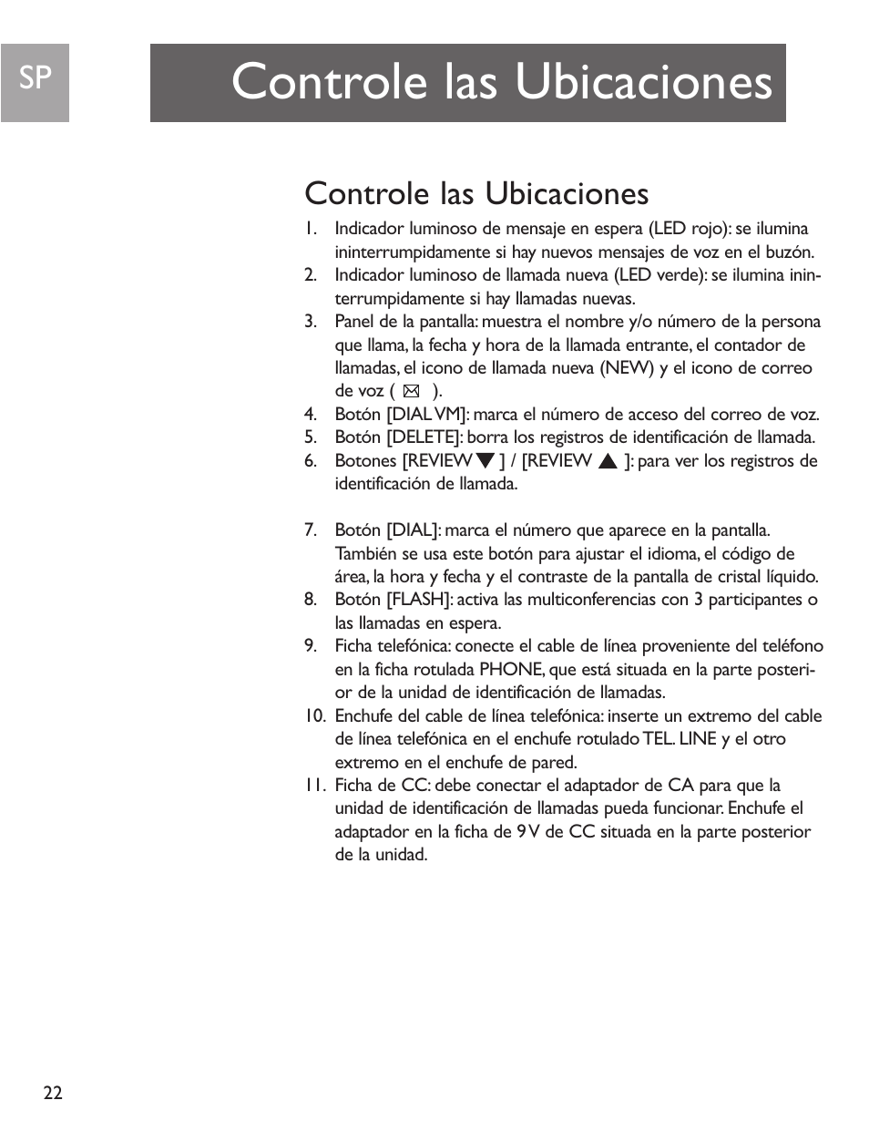 Controle las ubicaciones | Philips SJA9192/17 User Manual | Page 22 / 40