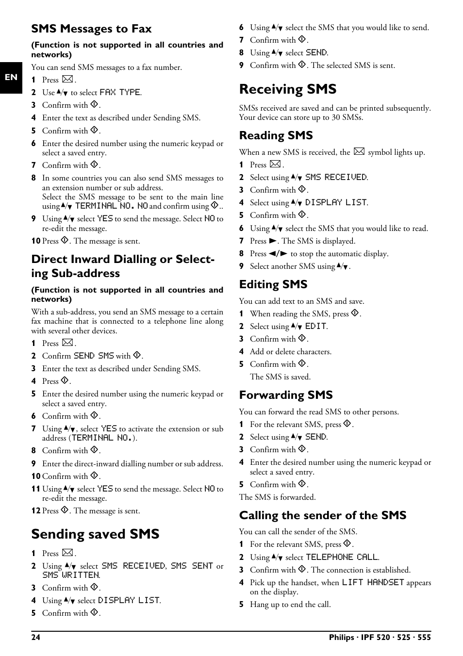 Sms messages to fax, Direct inward dialling or selecting sub-address, Sending saved sms | Receiving sms, Reading sms, Editing sms, Forwarding sms, Calling the sender of the sms, Sending saved sms receiving sms, Direct inward dialling or select- ing sub-address | Philips FAXJET IPF525 User Manual | Page 24 / 44