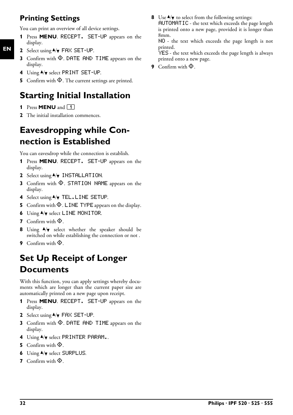 Printing settings, Starting initial installation, Eavesdropping while connection is established | Set up receipt of longer documents, Eavesdropping while con- nection is established | Philips FAXJET IPF525 User Manual | Page 32 / 44