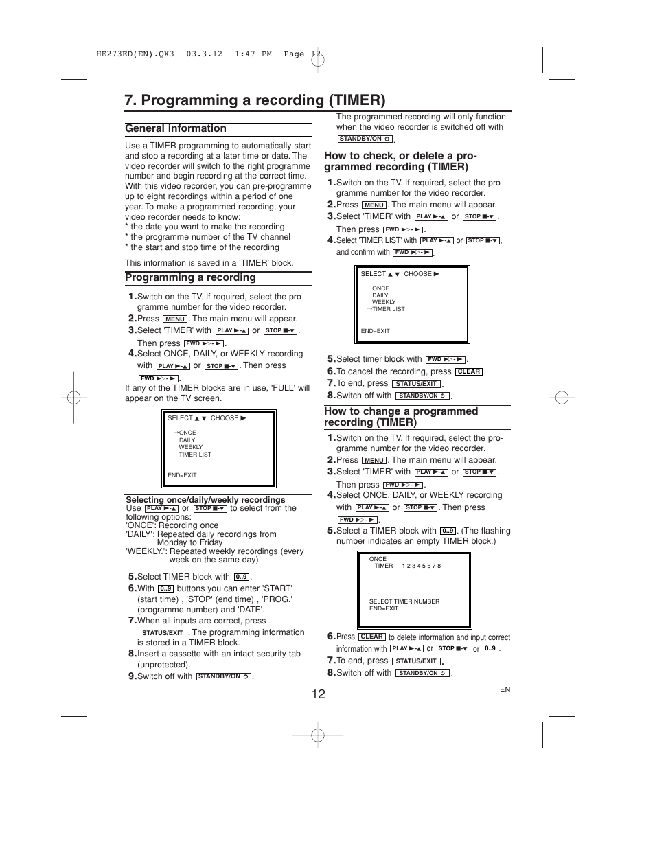 Programming a recording (timer), General information, Programming a recording | How to change a programmed recording (timer) | Philips VR158 User Manual | Page 12 / 16