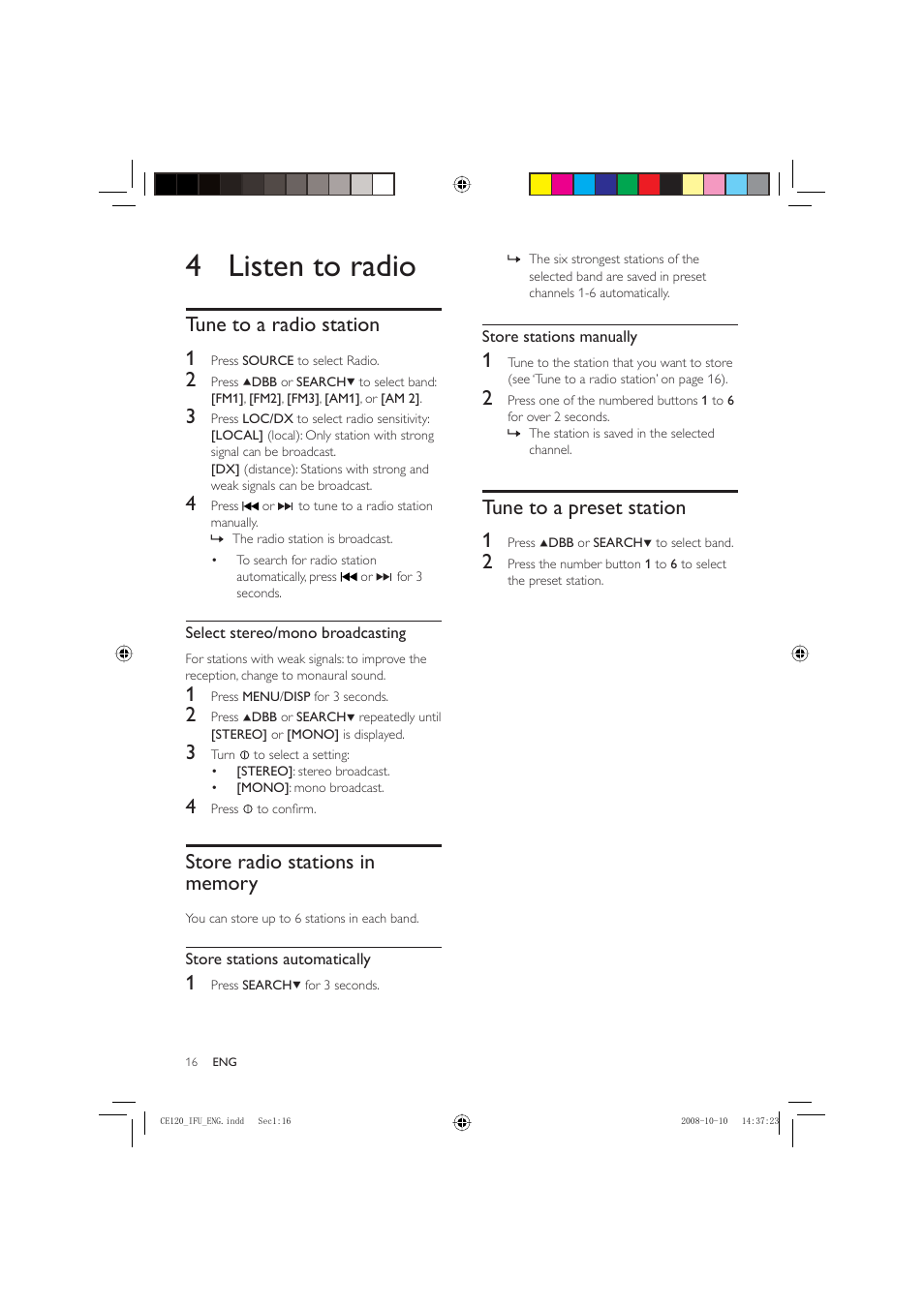 4 listen to radio, Tune to a preset station 1, Tune to a radio station 1 | Philips CAR ENTERTAINMENT SYSTEM CE120 User Manual | Page 16 / 30