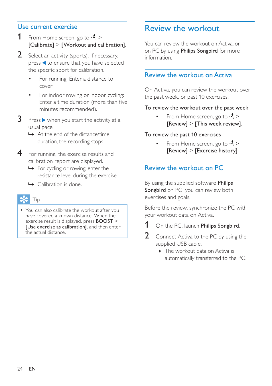 Use current exercise, Review the workout, Review the workout on activa | Review the workout on pc | Philips ACT101M/17 User Manual | Page 24 / 43