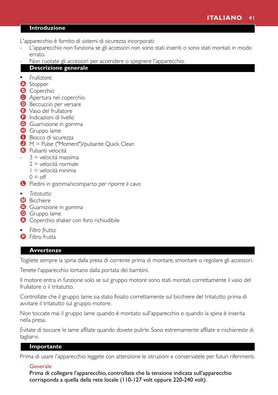 Italiano 41 | Philips HR1741 User Manual | Page 41 / 100