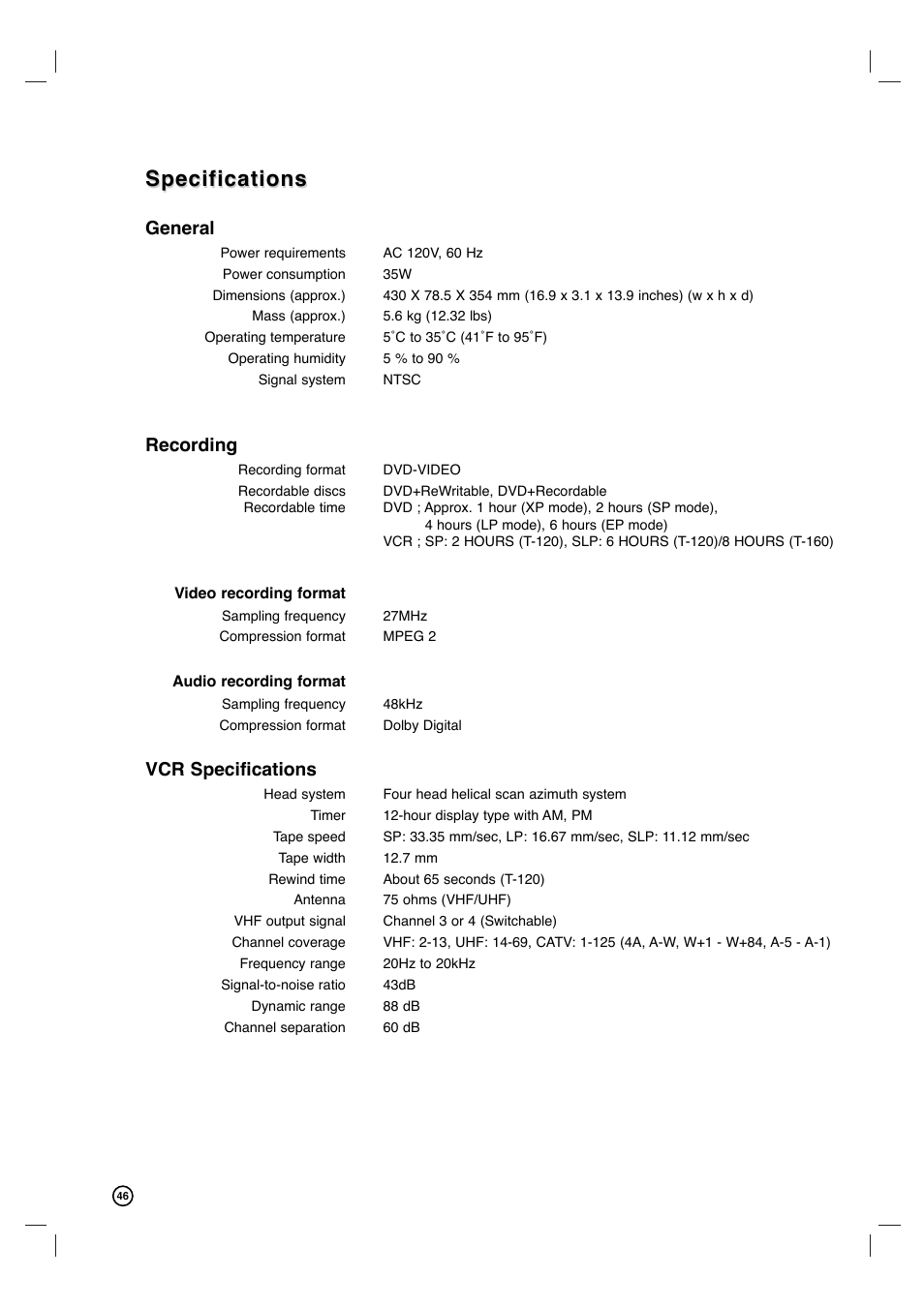 Specifications, General, Recording | Vcr specifications | Philips VCR & DVD PLAYER DVDR3320V User Manual | Page 46 / 48