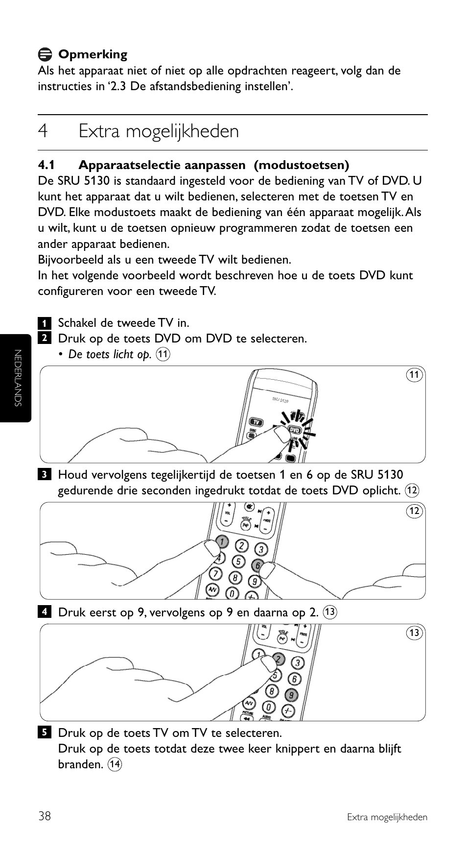 4extra mogelijkheden | Philips SRU 5120/86 User Manual | Page 38 / 96