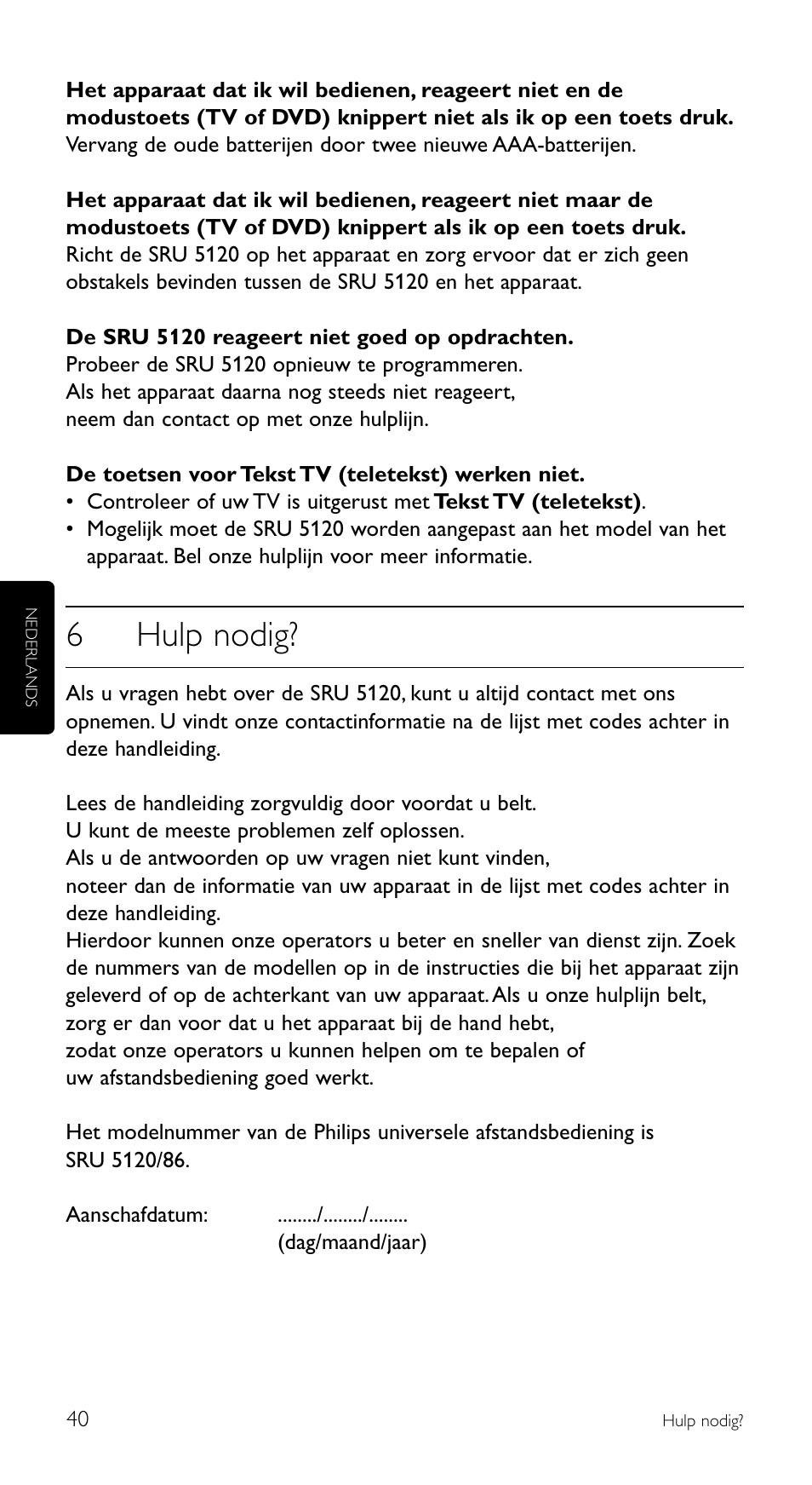 6hulp nodig | Philips SRU 5120/86 User Manual | Page 40 / 96