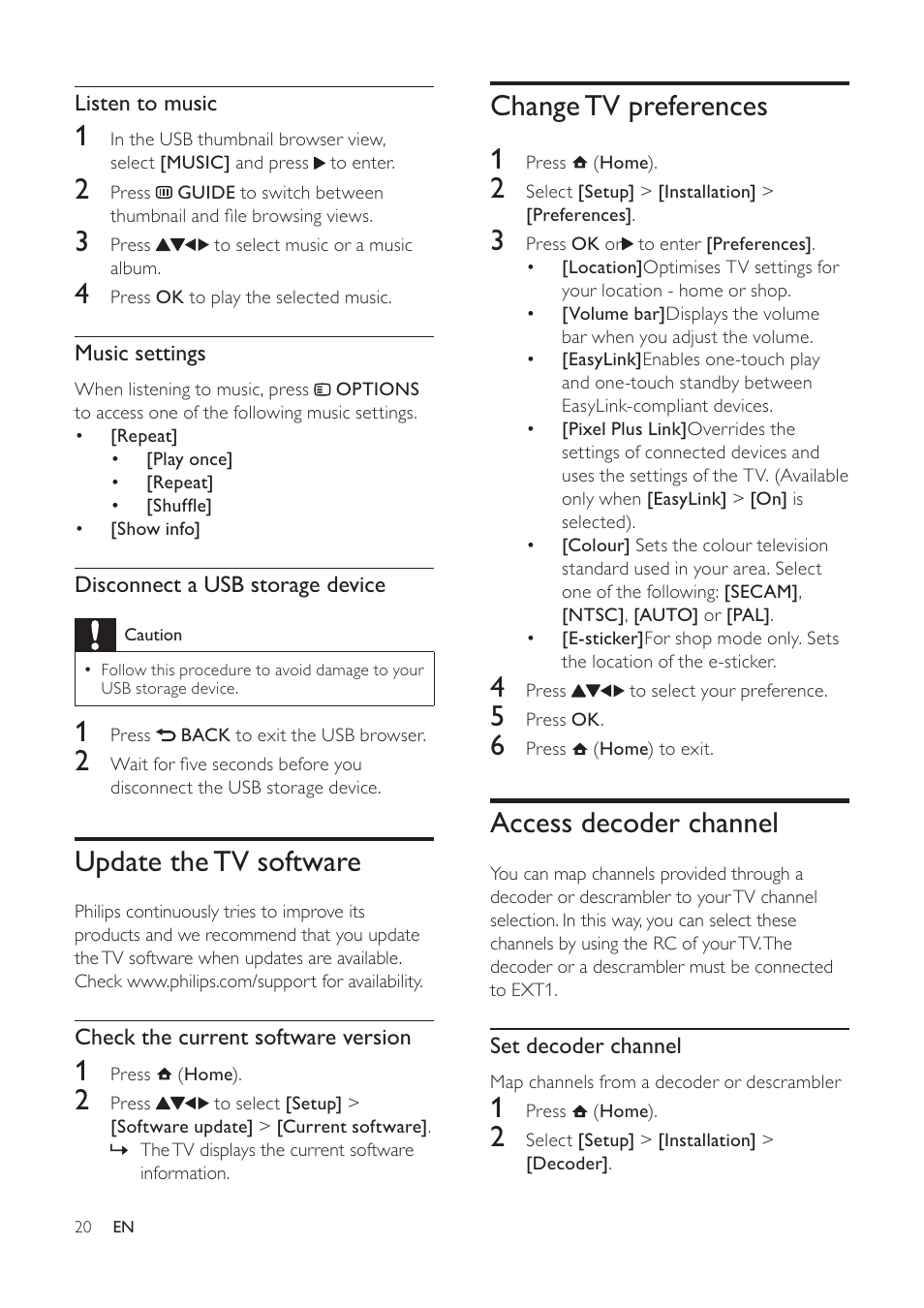 Change tv preferences 1, Access decoder channel, Update the tv software | Philips 19PFL5404/60 User Manual | Page 22 / 42