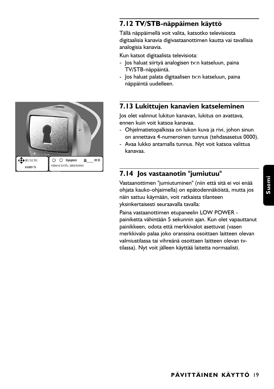 12 tv/stb-näppäimen käyttö, 13 lukittujen kanavien katseleminen, 14 jos vastaanotin "jumiutuu | Philips DTR1000 User Manual | Page 133 / 152