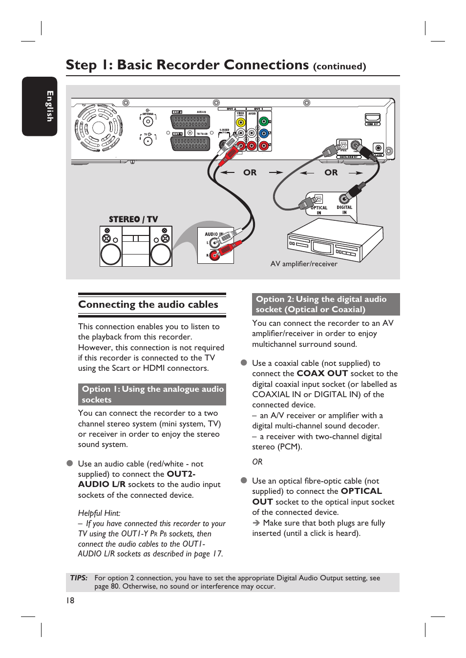 Step 1: basic recorder connections, Connecting the audio cables | Philips DVDR7310H User Manual | Page 18 / 98