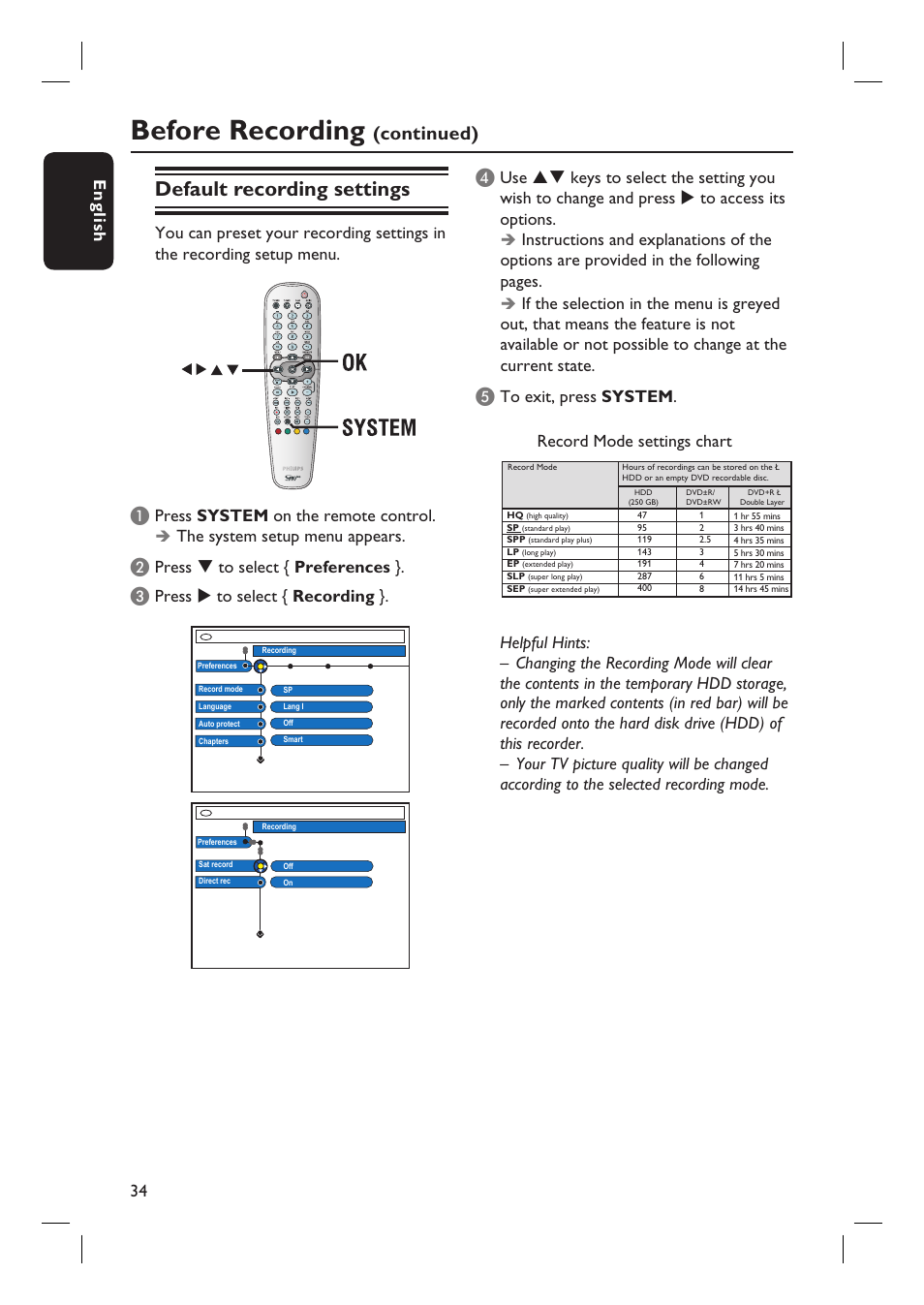 Before recording, Default recording settings, Continued) | English 34, Press to select { preferences, Press to select { recording | Philips DVDR7310H User Manual | Page 34 / 98