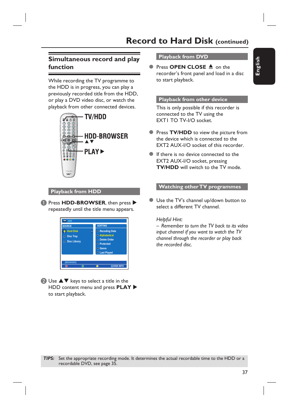 Record to hard disk, Simultaneous record and play function, Continued) | Philips DVDR7310H User Manual | Page 37 / 98