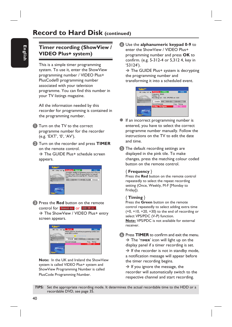 Record to hard disk, Timer recording (showview / video plus+ system) | Philips DVDR7310H User Manual | Page 40 / 98