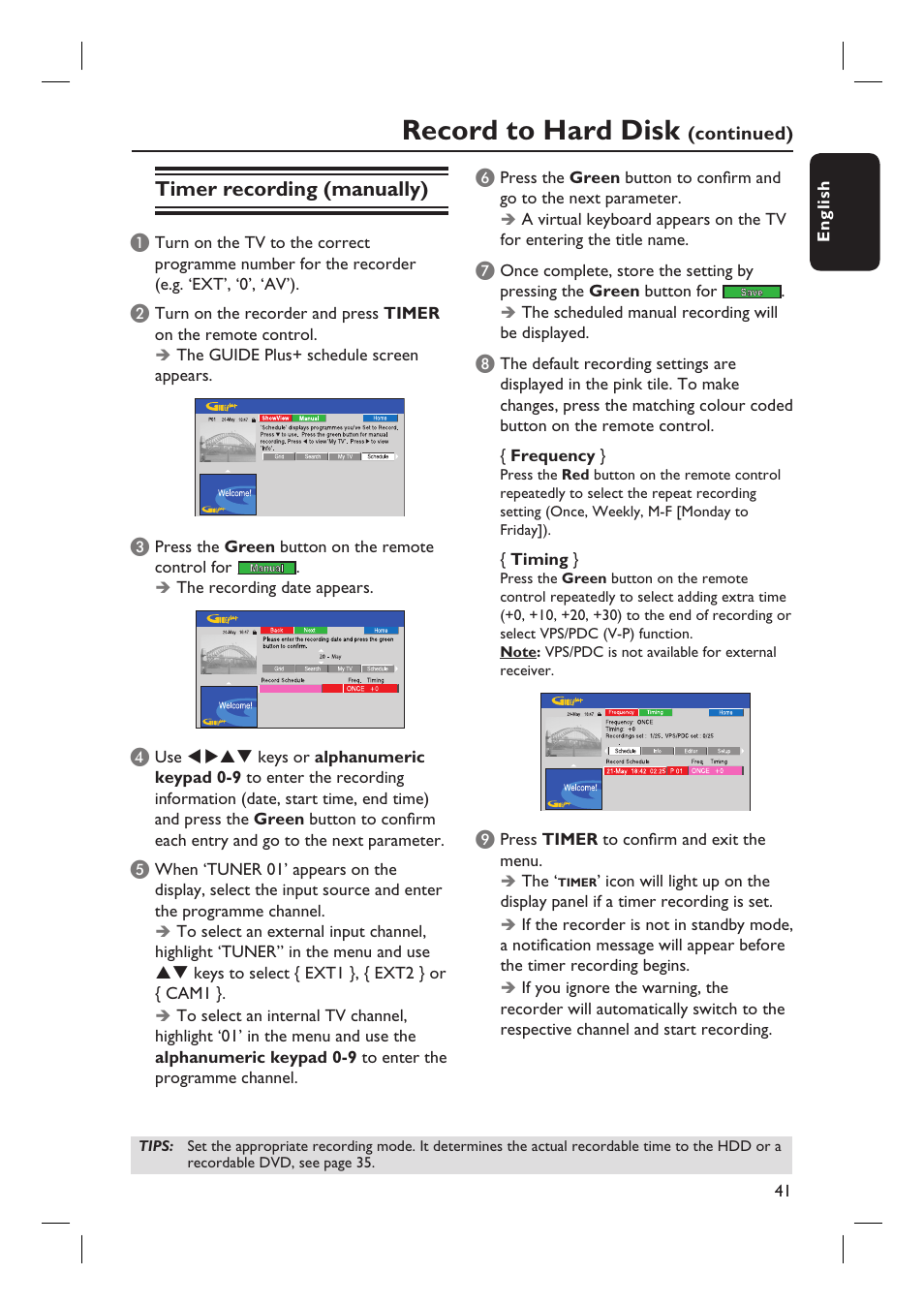 Record to hard disk, Timer recording (manually) | Philips DVDR7310H User Manual | Page 41 / 98