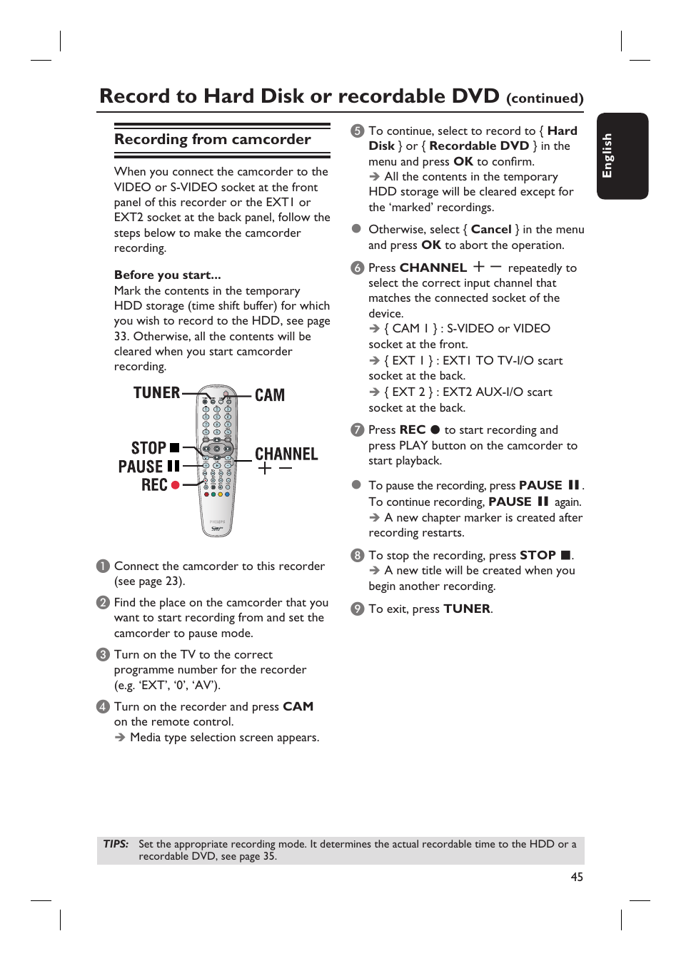 Record to hard disk or recordable dvd, Tuner, Recording from camcorder | Philips DVDR7310H User Manual | Page 45 / 98