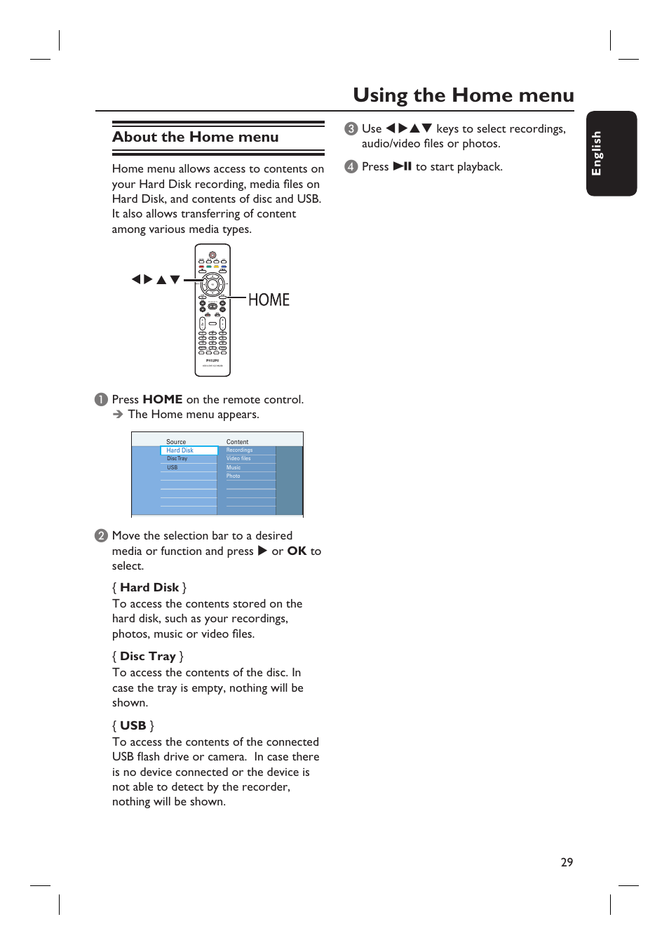 Using the home menu, About the home menu, English 29 | Press home on the remote control, The home menu appears, Press u to start playback | Philips dvdr 3575H User Manual | Page 29 / 104