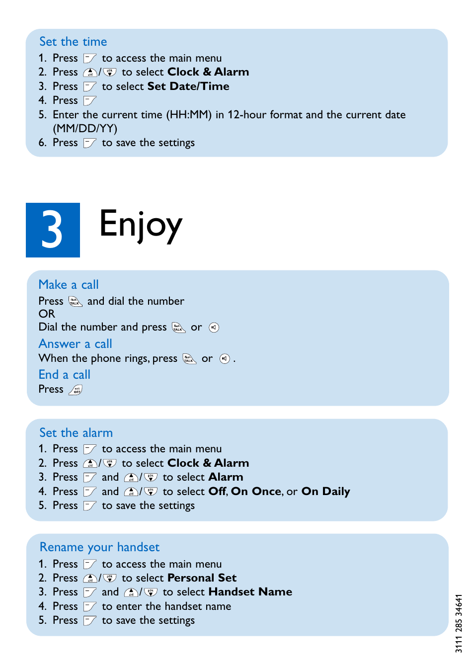 Set the time, 3 enjoy, Make a call | Answer a call, End a call, Set the alarm, Rename your handset, Enjoy | Philips CD645 User Manual | Page 4 / 6