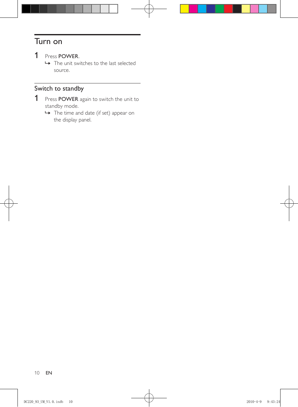 Turn on, Turn on 1, Switch to standby | Philips SJ/T113632006 User Manual | Page 10 / 17