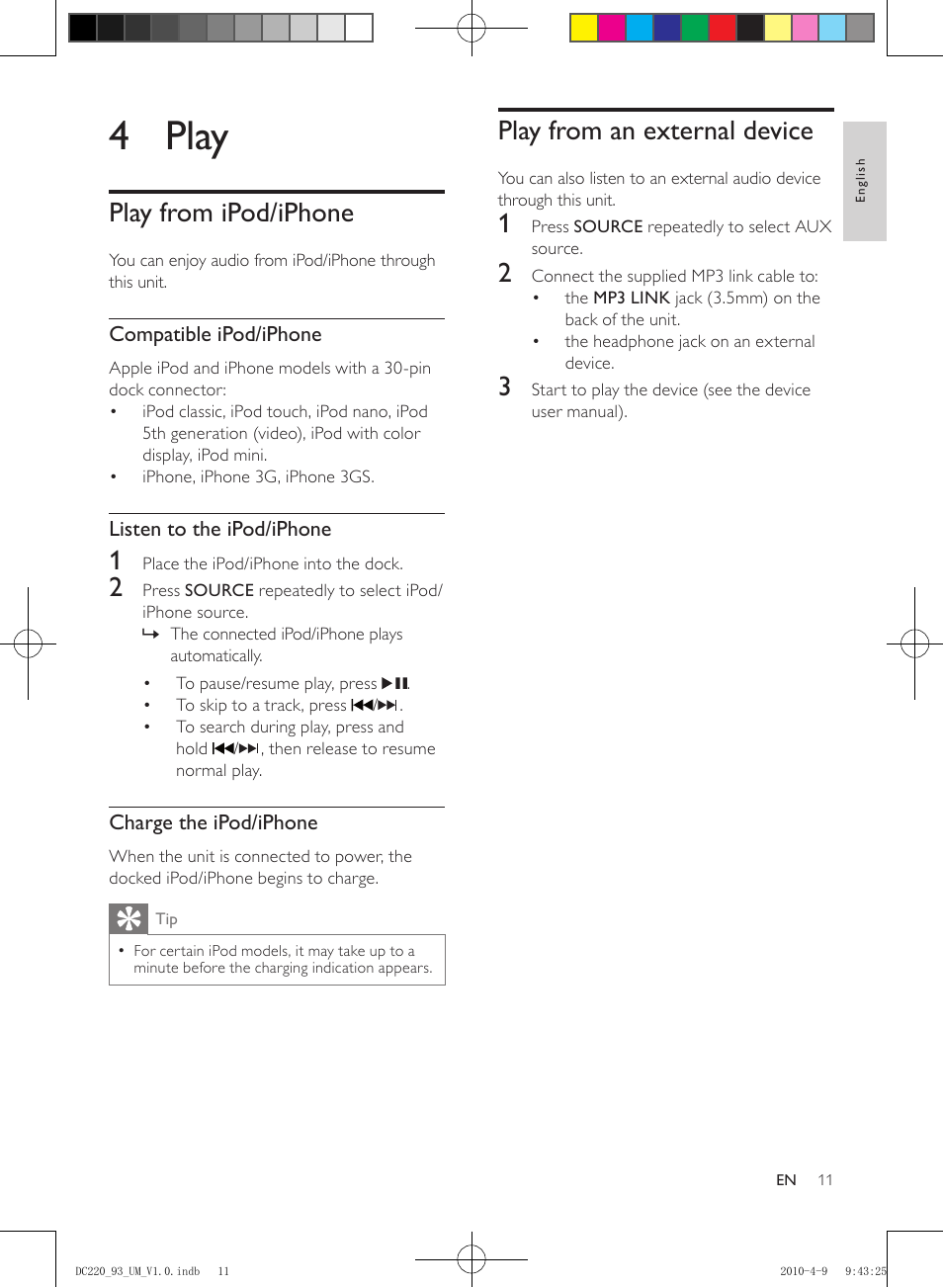 4 play, Play from ipod/iphone, Play from an external device | Philips SJ/T113632006 User Manual | Page 11 / 17