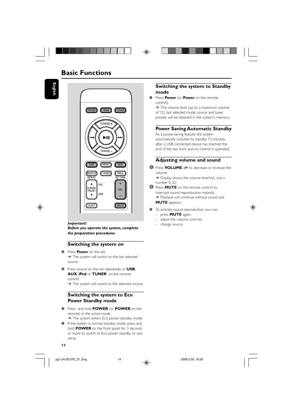 Basic functions, Switching the system on, Switching the system to eco power standby mode | Switching the system to standby mode, Power saving automatic standby, Adjusting volume and sound 1 | Philips DC570/37B User Manual | Page 14 / 24