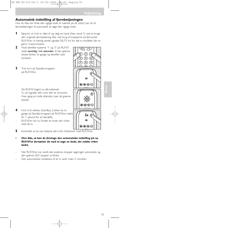 Vejledning, Automatisk indstilling af fjernbetjeningen | Philips SBC RU 510/00U User Manual | Page 35 / 70