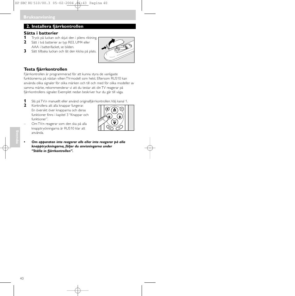 Bruksanvisning, Installera fjärrkontrollen sätta i batterier 1, Testa fjärrkontrollen | Philips SBC RU 510/00U User Manual | Page 40 / 70