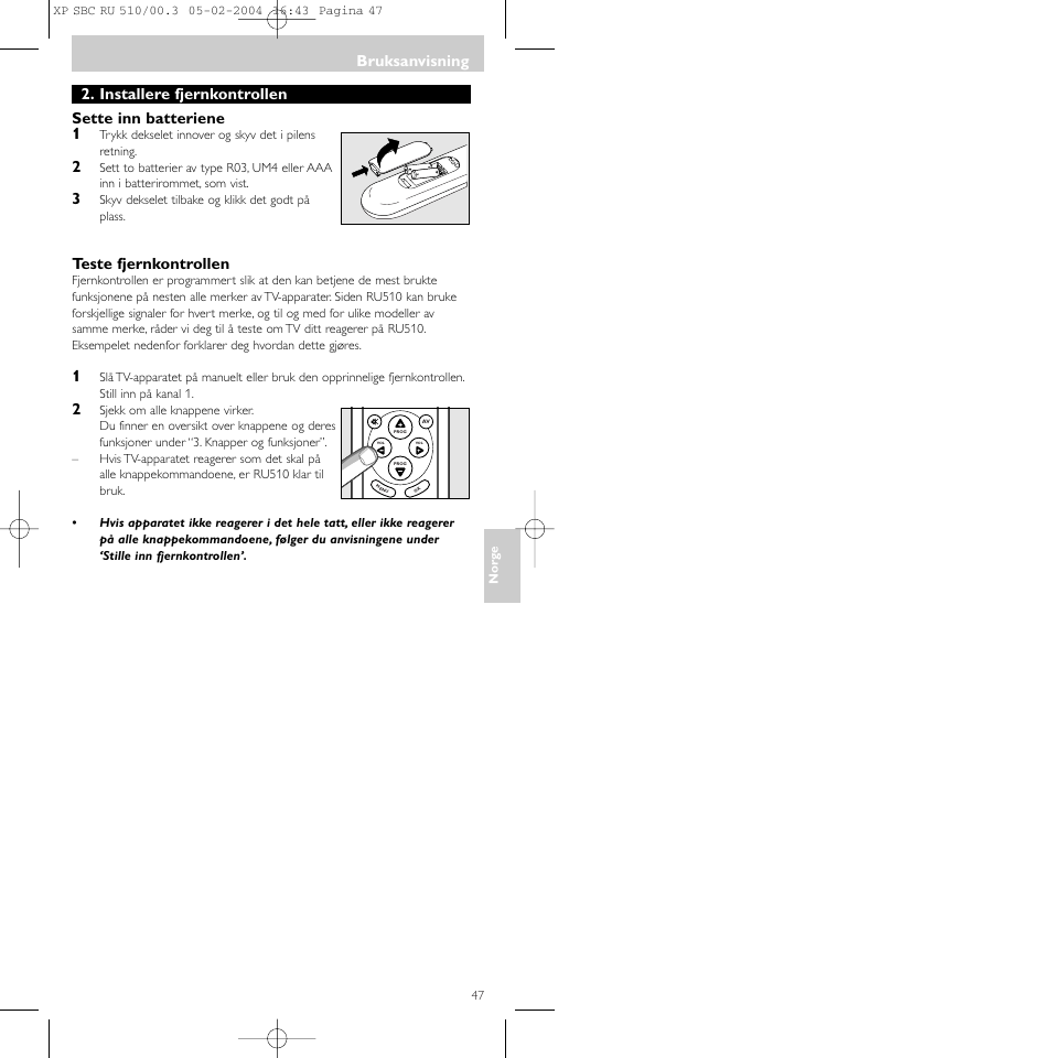 Bruksanvisning, Installere fjernkontrollen sette inn batteriene 1, Teste fjernkontrollen | Philips SBC RU 510/00U User Manual | Page 47 / 70