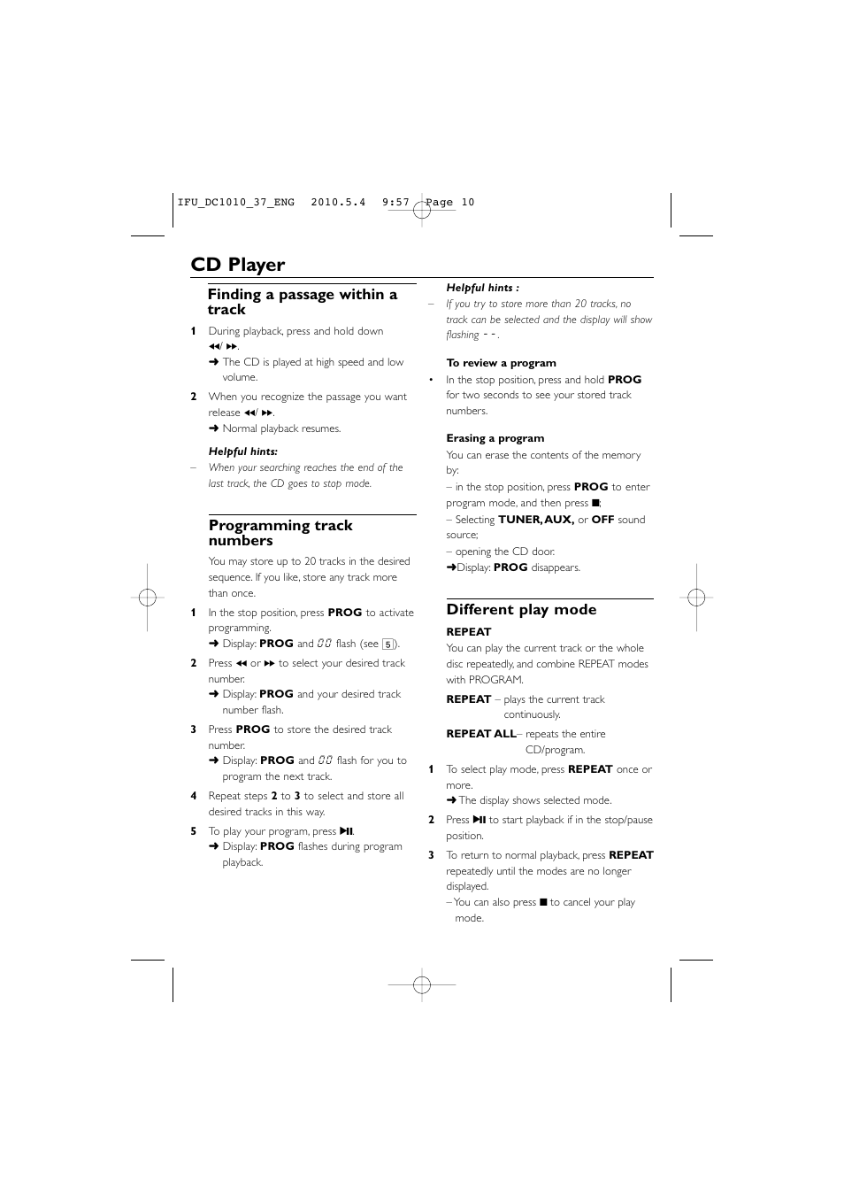 Cd player, Finding a passage within a track, Programming track numbers | Different play mode | Philips DC1010 User Manual | Page 10 / 14