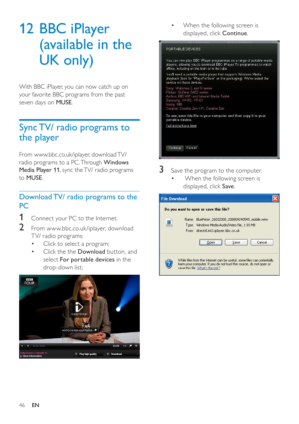 12 bbc iplayer (available in the uk only), Sync tv/ radio programs to the player, Download tv/ radio programs to the pc | 12 bbc iplayer (available in the uk, Only), Sync tv/ radio programs to the player 46, Download tv/ radio programs to, The pc | Philips GOGEAR SA3MUS16 User Manual | Page 46 / 60