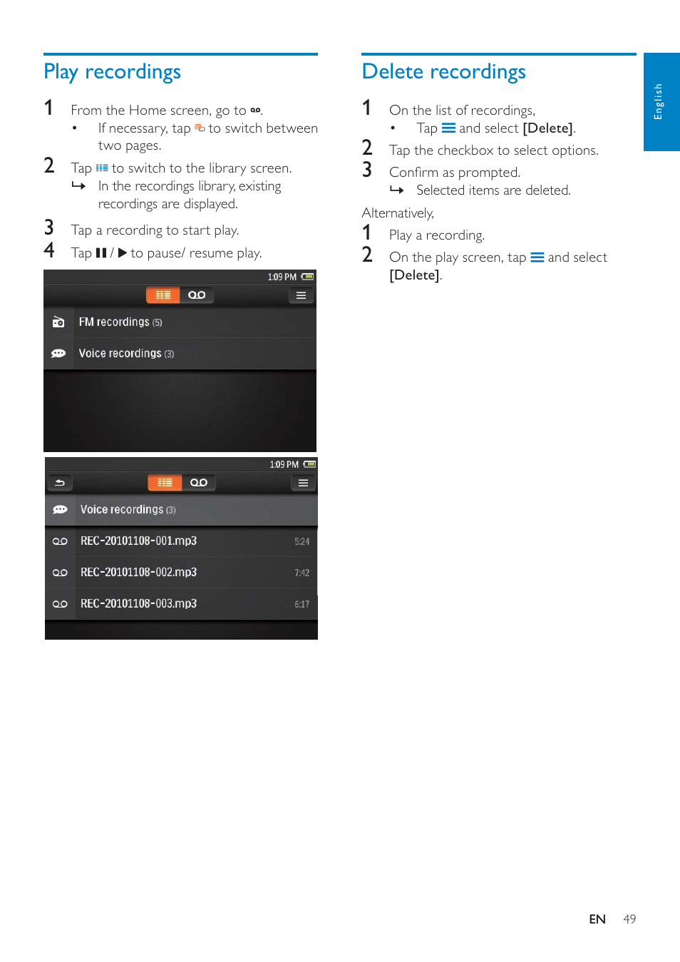 Play recordings, Delete recordings, Delete recordings 1 | Play recordings 1 | Philips GOGEAR SA3MUS16 User Manual | Page 49 / 60