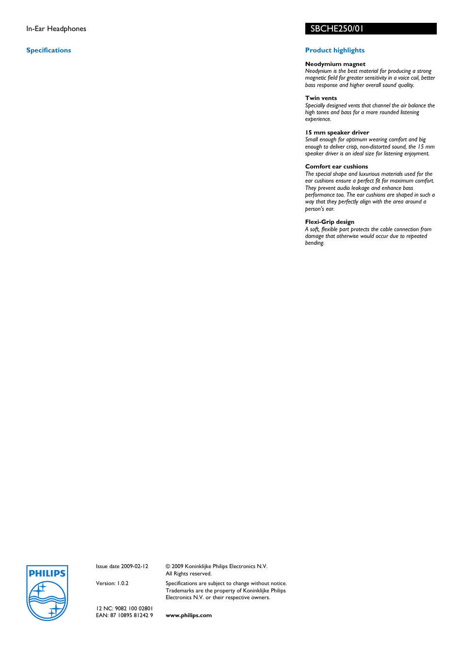 Product highlights, Philips, In-ear headphones | Sbche250/0i | Philips SBCHE250 User Manual | Page 2 / 2