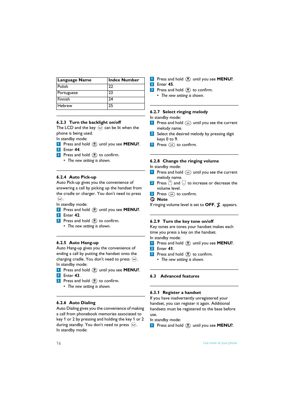 3 turn the backlight on/off, 4 auto pick-up, 5 auto hang-up | 6 auto dialing, 7 select ringing melody, 8 change the ringing volume, 9 turn the key tone on/off, 3 advanced features, 1 register a handset, Advanced features | Philips XL3402 User Manual | Page 18 / 32