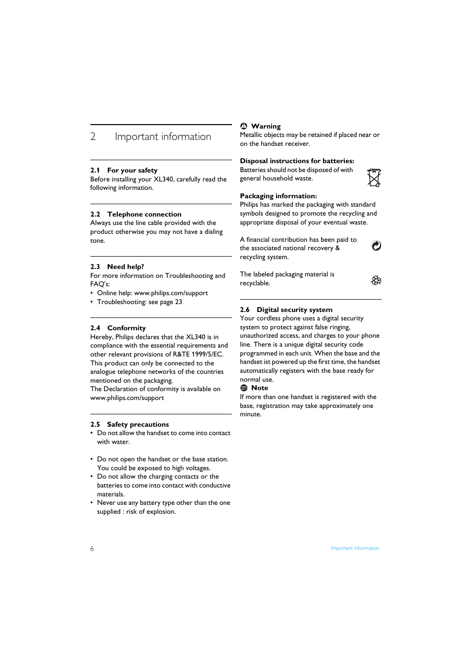 2 important information, 1 for your safety, 2 telephone connection | 3 need help, 4 conformity, 5 safety precautions, 6 digital security system, Important information, For your safety, Telephone connection | Philips XL3402 User Manual | Page 8 / 32