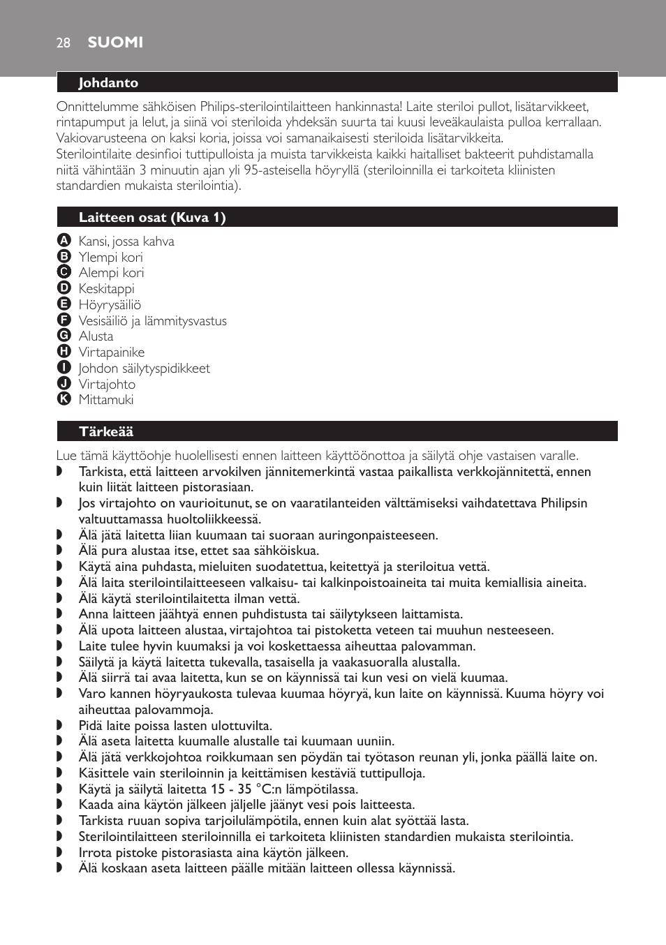 Suomi, Johdanto, Laitteen osat﻿ (kuva 1) | Tärkeää | Philips STERILISER SCF225 User Manual | Page 28 / 64
