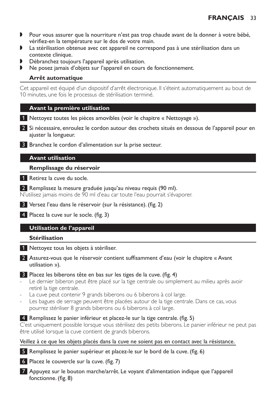 Arrêt automatique, Avant la première utilisation, Avant utilisation | Remplissage du réservoir, Utilisation de l’appareil, Stérilisation | Philips STERILISER SCF225 User Manual | Page 33 / 64