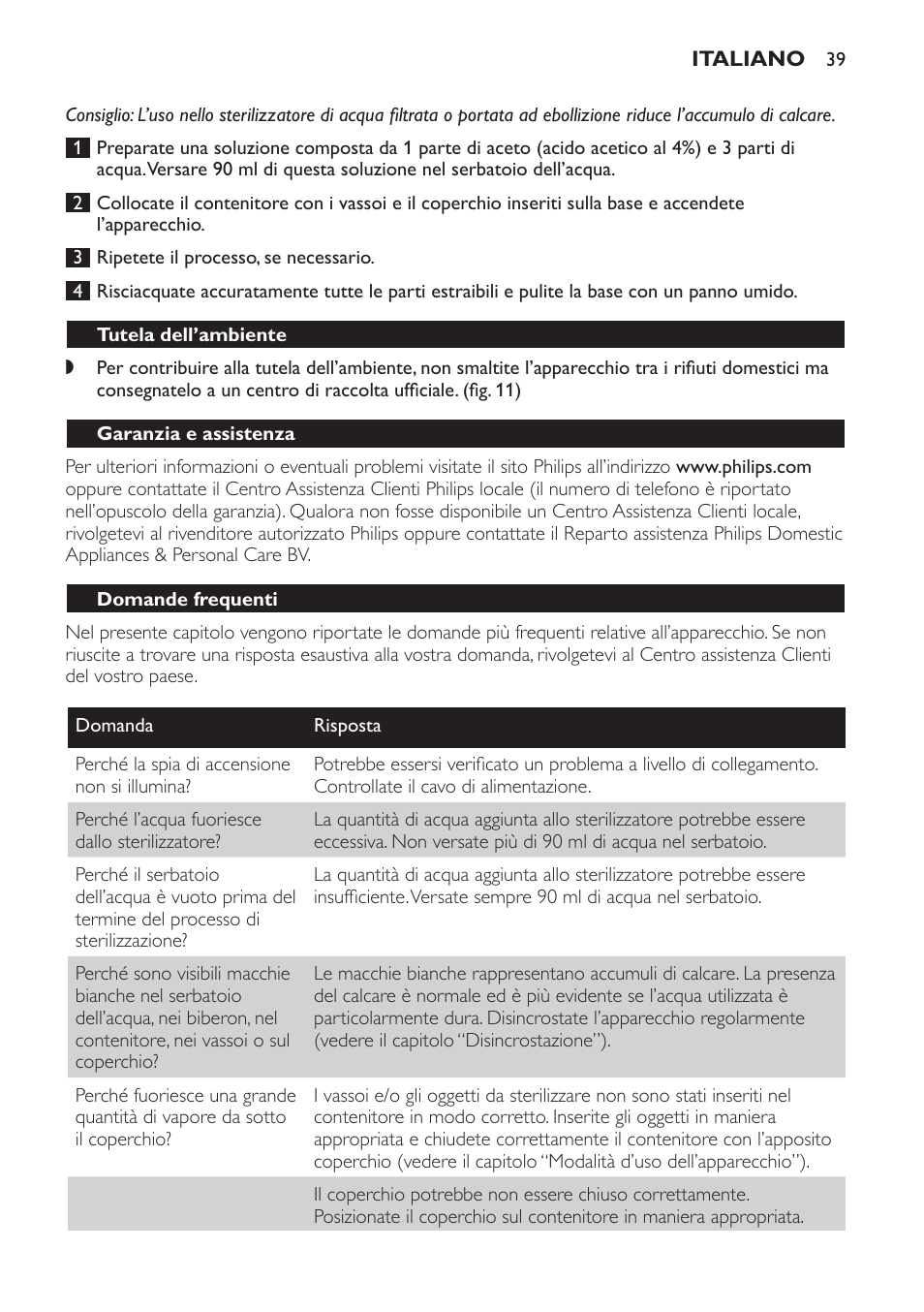 Tutela dell’ambiente, Garanzia e assistenza, Domande frequenti | Philips STERILISER SCF225 User Manual | Page 39 / 64