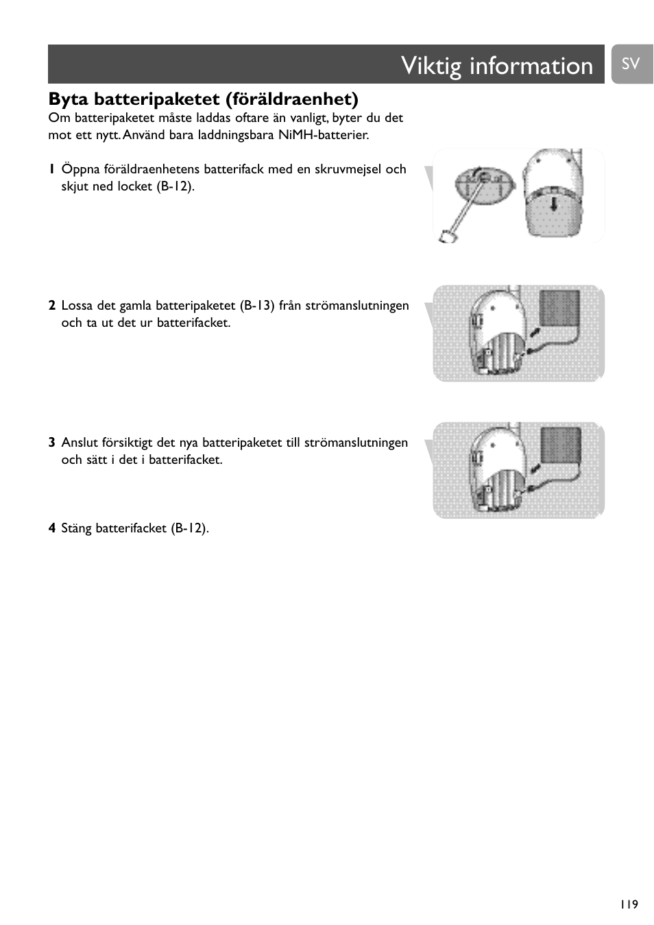 Viktig information, Byta batteripaketet (föräldraenhet) | Philips SBCSC465 User Manual | Page 119 / 173